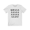 Star Trek Unisex Bella+Canvas Shirt - KHAN! (Black Text)