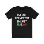I'm Not Perverted I'm Just Italian - An Andrew Cuomo Classic