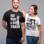 Golden Girls Unisex Bella+Canvas Shirt - Eat Dirt and Die Trash